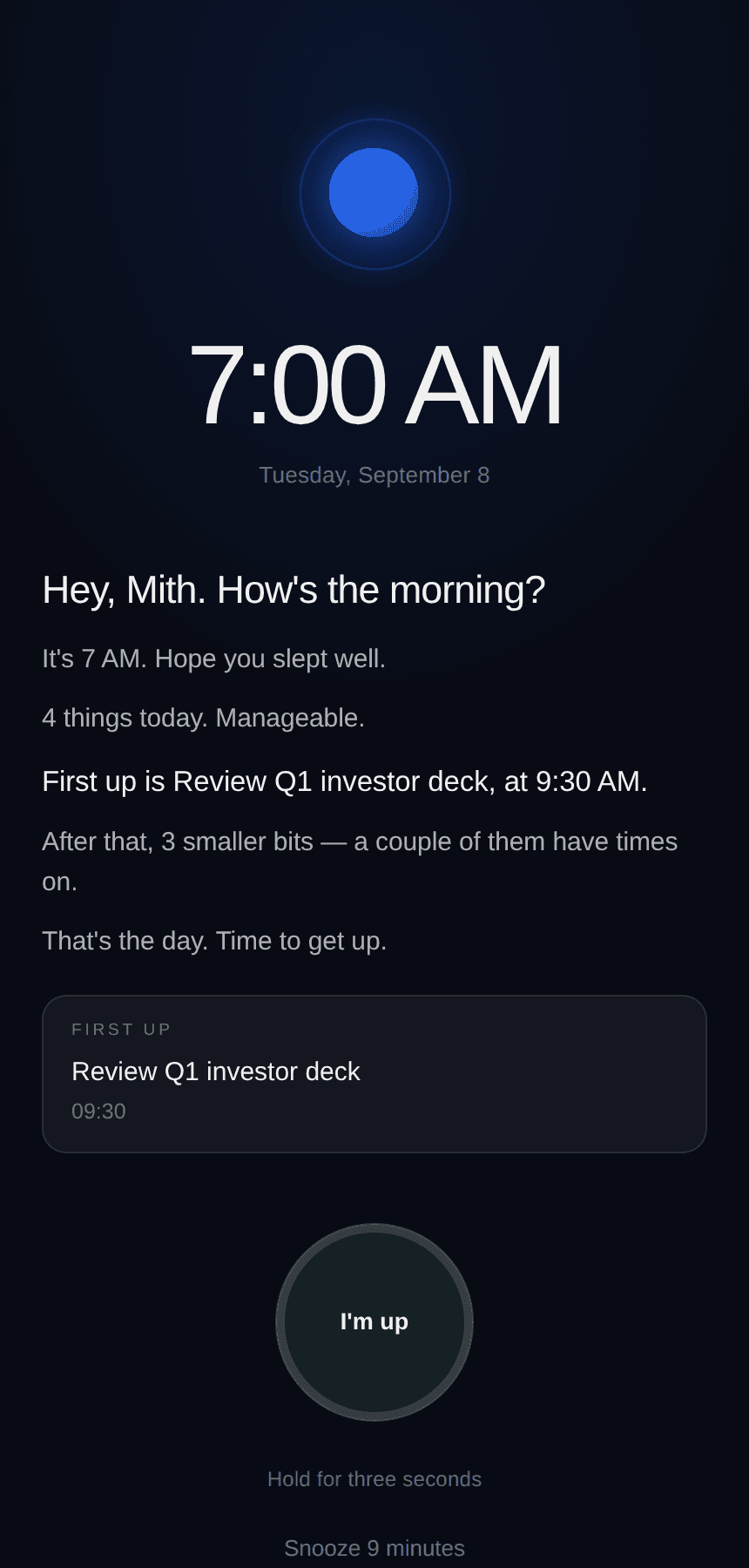 The wake screen at 7 AM, reading out the day